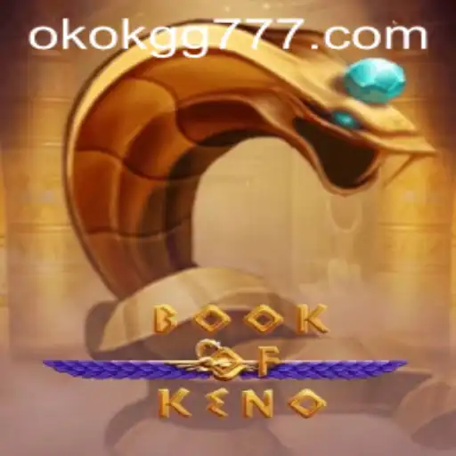 BookOfKeno: Um Guia Completo para Novos Jogadores