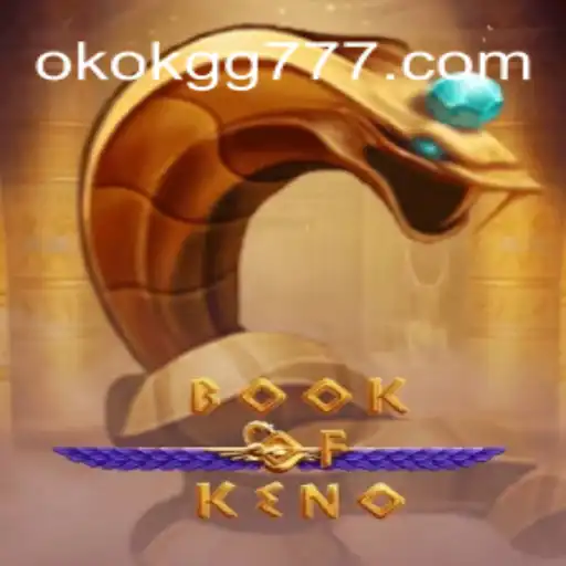 BookOfKeno: Um Guia Completo para Novos Jogadores