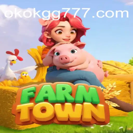 Explorando o Mundo de FarmTown e a Estratégia OKOKGG